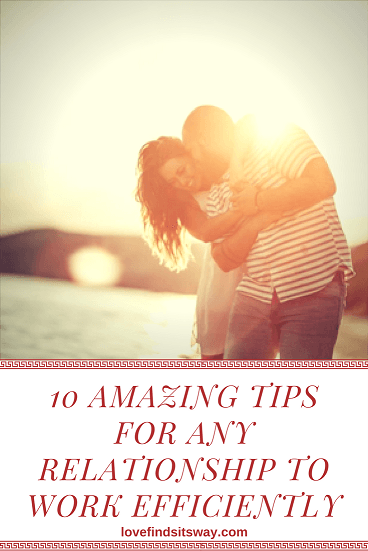 10-amazing-tips-for-any-relationship-to-work-efficiently